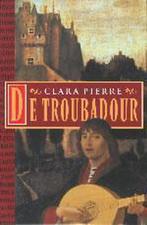 TROUBADOUR 9789024536368 C. Pierre, Verzenden, Gelezen, C. Pierre