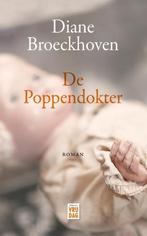 De poppendokter 9789460012808 Diane Broeckhoven, Boeken, Verzenden, Zo goed als nieuw, Diane Broeckhoven