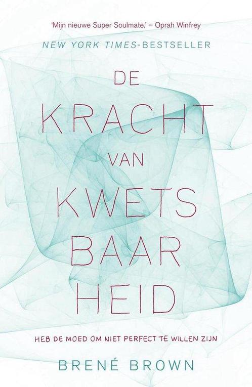 9789400502482 De kracht van kwetsbaarheid | Tweedehands, Boeken, Psychologie, Zo goed als nieuw, Verzenden