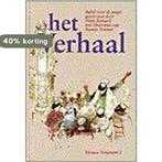 Het verhaal. Het Nieuwe Testament 2 9789024223176 Barnard, Verzenden, Gelezen, Barnard