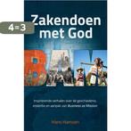 Zakendoen met God 9789077992357 Hans Hamoen, Verzenden, Zo goed als nieuw, Hans Hamoen