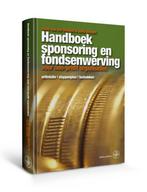 Handboek sponsoring en fondsenwerving 9789462492820, Boeken, Verzenden, Zo goed als nieuw, Hans van der Westen