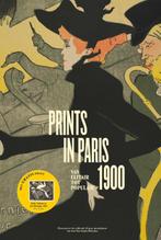 Prints in Paris 1900 9789462301672, Boeken, Verzenden, Zo goed als nieuw, Fleur Roos Rosa de Carvalho