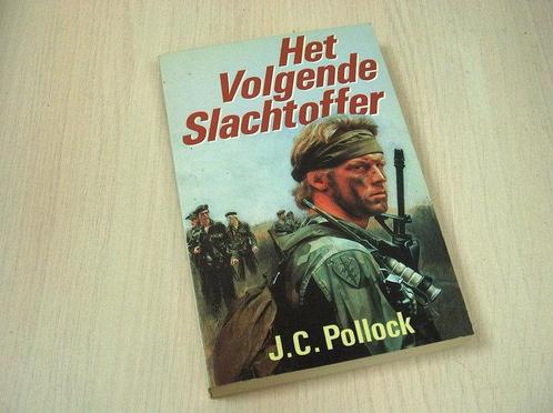 Pollock, J.C, - Het volgende slachtoffer, Boeken, Oorlog en Militair, Verzenden