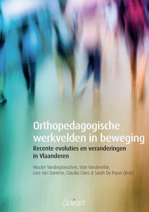 9789044135268 Orthopedagogische werkvelden in beweging, Boeken, Schoolboeken, Zo goed als nieuw, Verzenden
