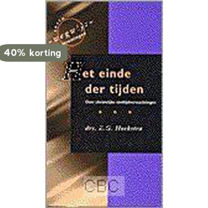 Einde der tijden 9789024293070 Hans Hoekstra, Boeken, Godsdienst en Theologie, Zo goed als nieuw, Verzenden