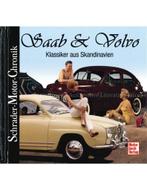 SAAB & VOLVO, KLASSIKER AUS SKANDINAVIEN (SCHRADER MOTOR, Nieuw, Author