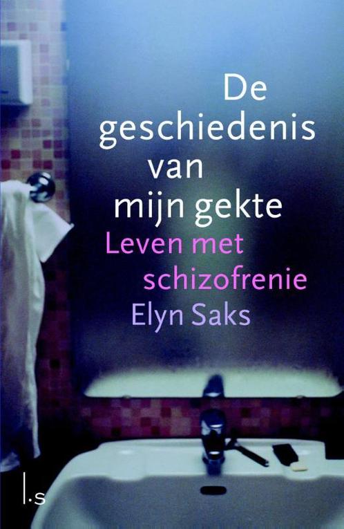 De geschiedenis van mijn gekte 9789024552207 E. Saks, Boeken, Psychologie, Gelezen, Verzenden