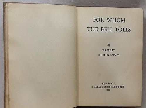 Ernest Hemingway - For Whom the Bell Tolls - 1940, Antiek en Kunst, Antiek | Boeken en Bijbels