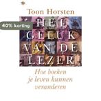 Het geluk van de lezer 9789057203503 Toon Horsten, Boeken, Verzenden, Gelezen, Toon Horsten
