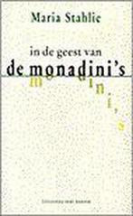 In de geest van de Monadinis 9789035108479 Maria Stahlie, Verzenden, Gelezen, Maria Stahlie