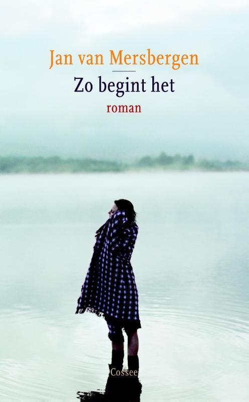 Zo begint het 9789059362451 Jan van Mersbergen, Boeken, Romans, Gelezen, Verzenden