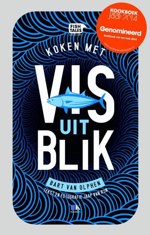 Vis uit Blik 9789021557175 Bart van Olphen, Boeken, Kookboeken, Gelezen, Verzenden