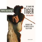 De swing van Tiger / Tirion sport 9789043906128 T. Callahan, Verzenden, Gelezen, T. Callahan
