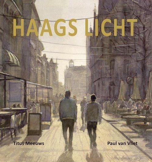 9789460100727 Haags licht Paul van Vliet, Boeken, Studieboeken en Cursussen, Nieuw, Verzenden