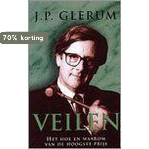 Veilen 9789057950100 J.P. Glerum, Boeken, Kunst en Cultuur | Beeldend, Gelezen, Verzenden