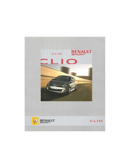 2006 RENAULT CLIO SPORT 2.0 16V BROCHURE NEDERLANDS, Boeken, Auto's | Folders en Tijdschriften, Renault