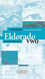 Eldorado Nederlands vwo Teksten en Opdrachten 9789006102246, Zo goed als nieuw