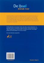 Levende rivier. Bijzondere plekjes langs de IJssel, Verzenden, Gelezen, M. Groenewoud