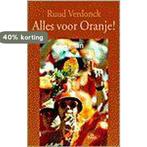 Alles voor Oranje! 9789068016796 R. Verdonck, Boeken, Verzenden, Gelezen, R. Verdonck