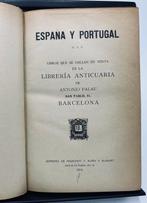 Antonio Palau y Dulcet - España y Portugal. Libros que se