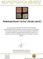 Spanje. Ponderal para Escudo a la Cruz y Escudo. Lote de 2
