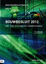 Reeks bouwbesluit praktijk 3 - Bouwbesluit 2012 Editie, Boeken, Gelezen, P.J. van der Graaf, M.I. Berguis, Verzenden
