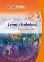 Breingeheimen - Leven in Nederland Burgerschap MBO Werkboek, Boeken, Verzenden, Gelezen, Jitske Schulte