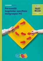 Traject Welzijn - Persoonlijk begeleider, 9789006622188, Boeken, Zo goed als nieuw, Studieboeken, Verzenden