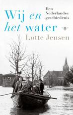 Wij en het water 9789403185613 Lotte Jensen, Boeken, Verzenden, Gelezen, Lotte Jensen