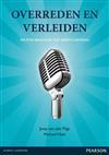 Overreden en verleiden: de psychologie van, 9789043028929, Verzenden, Zo goed als nieuw, Studieboeken
