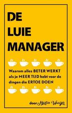 De luie manager 9789461262653 Martin Waaijer, Verzenden, Zo goed als nieuw, Martin Waaijer