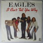 Eagles - I cant tell you why - Single, Cd's en Dvd's, Vinyl Singles, Gebruikt, 7 inch, Pop, Single