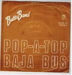Single vinyl / 7 inch - Butts Band - Pop-A-Top / Baja Bus, Zo goed als nieuw, Verzenden