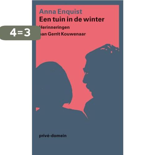 Een tuin in de winter / Prive-domein / 294 9789029514248, Boeken, Literatuur, Gelezen, Verzenden