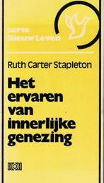 Ervaren van innerlyke genezing 9789024225019, Boeken, Verzenden, Gelezen, Ruth Carter Stapleton