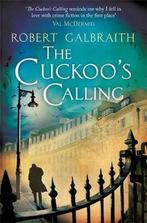 The Cuckoos Calling 9781408704004 J.K. Rowling, Verzenden, Gelezen, J.K. Rowling