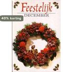 Feestelijk - December 9789065907806 Amici, Verzenden, Zo goed als nieuw, Amici