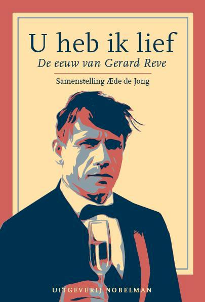 U heb ik lief 9789083420127 Gerard Reve, Boeken, Overige Boeken, Gelezen, Verzenden