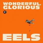 Eels - Wonderful, Glorious - CD, Verzenden, Nieuw in verpakking