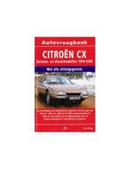 1974 - 1990 CITROËN CX BENZINE / DIESEL VRAAGBAAK, Auto diversen, Handleidingen en Instructieboekjes
