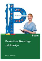 Proactive nursing, 9789024400508, Boeken, Zo goed als nieuw, Studieboeken, Verzenden