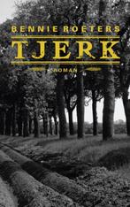 Tjerk 9789054523451 Bennie Roeters, Verzenden, Gelezen, Bennie Roeters