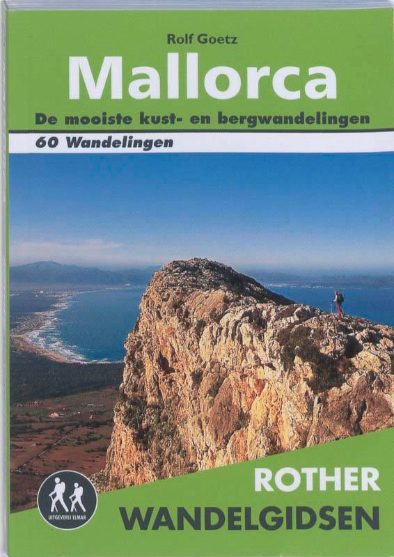 Mallorca / Rother Wandelgidsen 9789038920078 Rolf Goetz, Boeken, Reisgidsen, Zo goed als nieuw, Verzenden