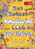Het Ketnet handlettering boek voor kinderen 9789401443050, Boeken, Verzenden, Zo goed als nieuw, Linda Scott