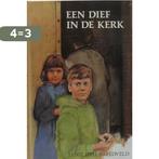 Een dief in de kerk 9789033103537 Ippel-Breedveld, Verzenden, Zo goed als nieuw, Ippel-Breedveld