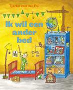 Ik wil een ander bed 9789024592272 Tjarko van der Pol, Boeken, Verzenden, Zo goed als nieuw, Tjarko van der Pol