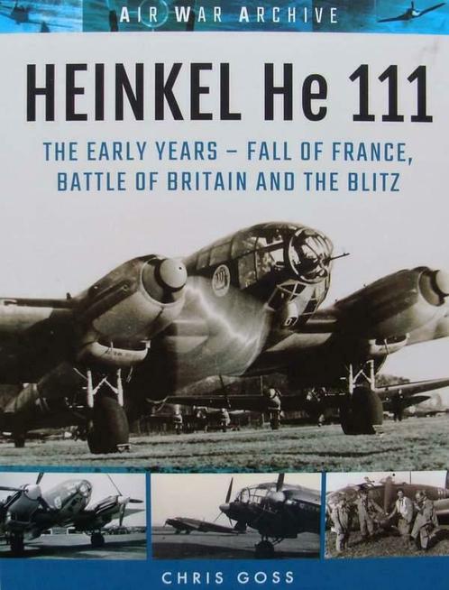 Boek : HEINKEL He 111, Verzamelen, Luchtvaart en Vliegtuigspotten, Boek of Tijdschrift, Nieuw