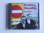 Ernesto & Marcellino - Remmen