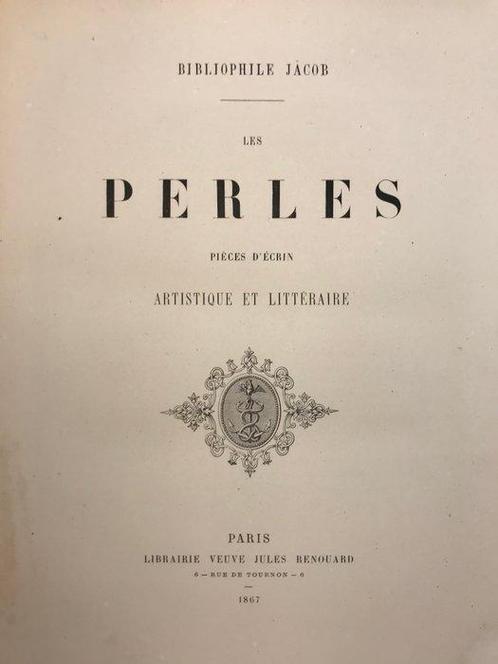 Bibliophile Jacob [Paul Lacroix] - Les perles. Pièces, Antiek en Kunst, Antiek | Boeken en Bijbels